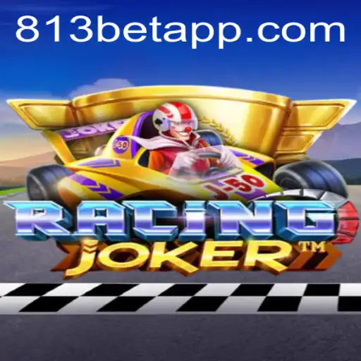 Descubra a Emoção de RacingJoker na Plataforma 813BET.com